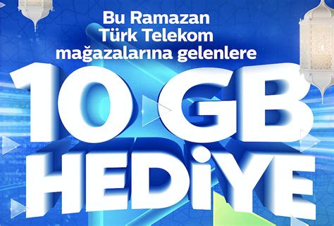 türk telekom ramazan 10 gb hediye nasıl alınır